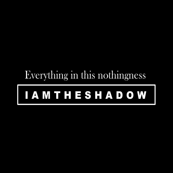 IAMTHESHADOW